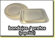 Bandejas / Pratos (papelo)